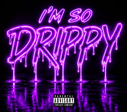 I'm So Drippy cover art